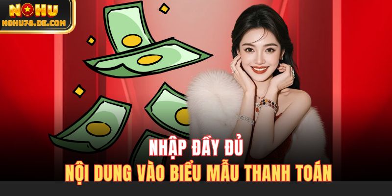 Nhập đầy đủ nội dung vào biểu mẫu thanh toán